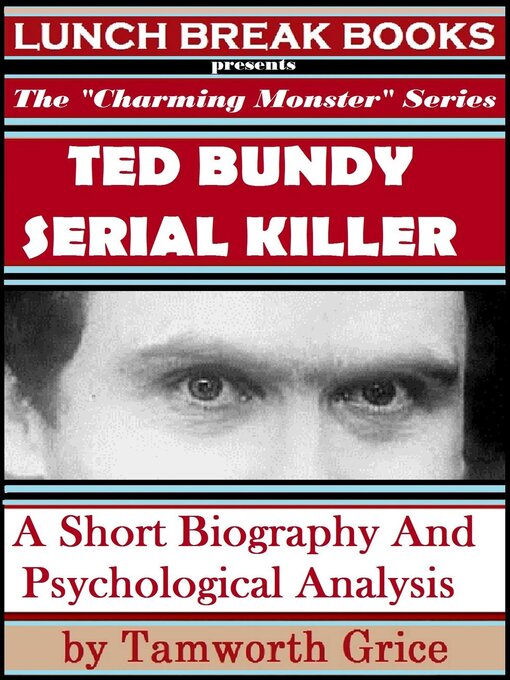 Cover image for Ted Bundy, Serial Killer